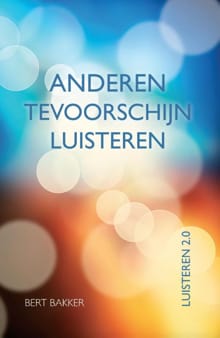 Luisteren 2.0 - Bert Bakker