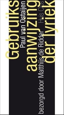 Gebruiksaanwijzing der lyriek - Paul van Ostaijen, Paul van Ostaijen