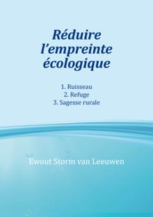 Réduire l'empreinte écologique - Ewout Storm van Leeuwen