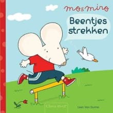 Mo & miro Beentjes strekken Beentjes strekken - Leen van Durme, Leen Van Durme, ...
