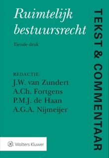 Tekst & Commentaar Ruimtelijk bestuursrecht - J.W. van Zundert