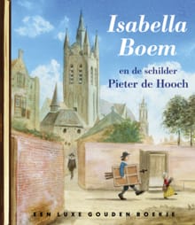 Isabella Boem en de schilder Pieter de Hooch - Sjoerd Kuyper, Margje Kuyper