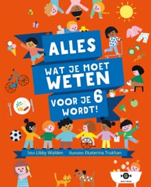 Alles wat je moet weten voor je 6 wordt! - Libby Walden