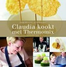 Claudia kookt met Thermomix - Claudia Allemeersch, Jan Van Wassenhove