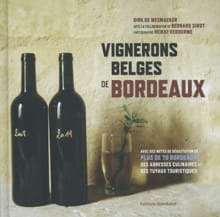 Vignerons Belges de bordeaux - Dirk De Mesmaeker
