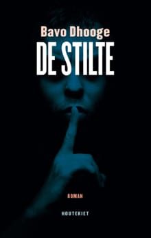 De stilte - Bavo Dhooge