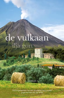 De vulkaan - Ilja Gort