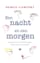 Een nacht en een morgen