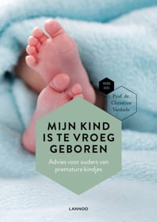 Mijn kind is te vroeg geboren - Christine Vanhole,  Mama Baas