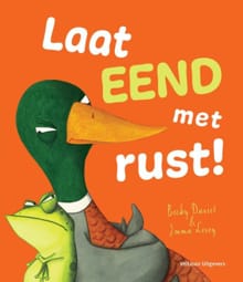 Laat eend met rust! - Becky Davies