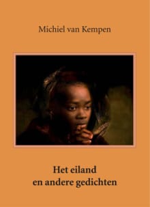 Het eiland en andere gedichten - Michiel van Kempen, Michiel van Kempen