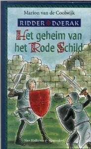 Het geheim van het rode schild - Marion van de Coolwijk, Marion Van de Coolwijk, ...