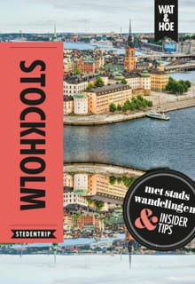 Stockholm -  Wat & Hoe Stedentrip, Marina Goudsblom, ...