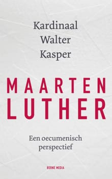 Maarten Luther - Walter Kasper