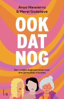Ook dat nog - Anya Niewierra, Merel Godelieve