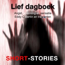 Lief dagboek - Eddy C. Bertin, Edward Bulwer-Lytton, ...