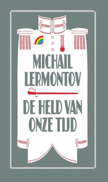 De held van onze tijd - Michail Lermontov