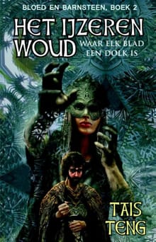 Het ijzeren woud - Tais Teng
