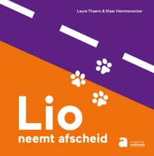 Lio neemt afscheid - Laura Thaens, Klaar Hammenecker