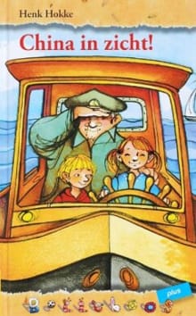 China in zicht! - H. Hokke, Henk Hokke