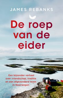 De roep van de eider - James Rebanks