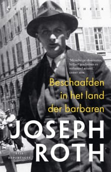 Beschaafden in het land der barbaren - Joseph Roth