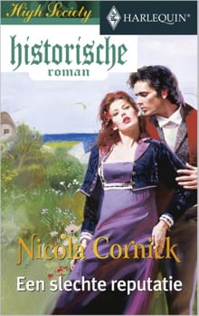 Een slechte reputatie - Nicola Cornick