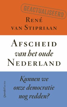 Afscheid van het oude Nederland - René van Stipriaan