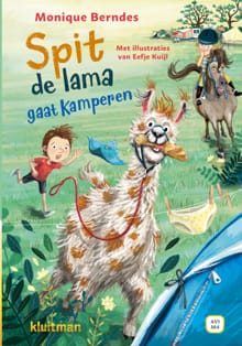Spit de lama gaat kamperen - Monique Berndes