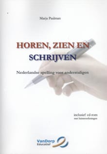 Horen, zien en schrijven - Marja Paalman