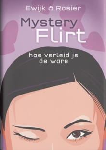 Mysterieflirt - Tijn van Ewijk, Robert Rosier