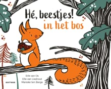 “Hé, beestjes! In het bos