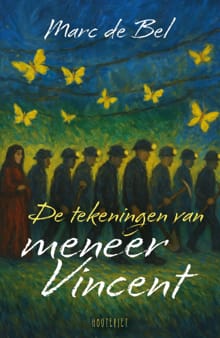 De tekeningen van meneer Vincent - Marc de Bel