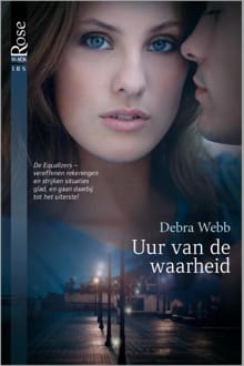 Uur van de waarheid - Debra Webb