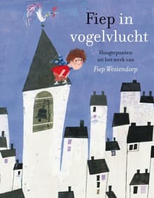 Fiep in vogelvlucht - Gioia Smid