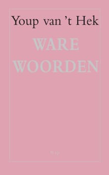 Ware woorden - Youp van 't Hek
