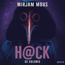 H@ck - De kolonie - Mirjam Mous