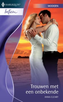 Trouwen met een onbekende - Anna Cleary