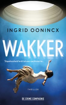 Wakker - Ingrid Oonincx