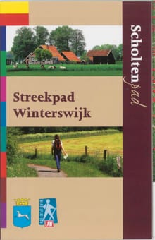 Streekpad Winterswijk - Rob Wolfs, Steven van Schuppen