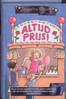 Altijd prijs! - Jacqueline Wilson