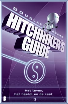 Het leven, het heelal en de rest - Douglas Adams