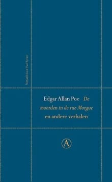 De moorden in de Rue Morgue en andere verhalen - Edgar Allan Poe