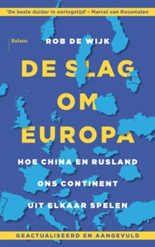 De slag om Europa - Rob de Wijk