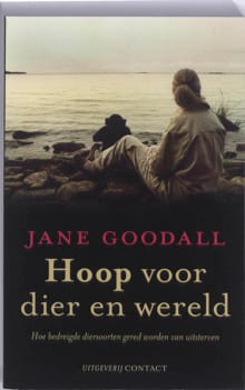 Hoop voor dier en wereld - Jane Goodall, Thane Maynard, ...