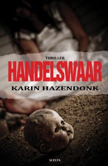 Handelswaar - Karin Hazendonk