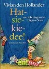 Hatsiekiedee ! - V. den Hollander, Vivian den Hollander