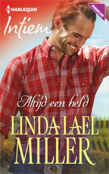 Altijd een held - Linda Lael Miller