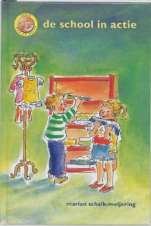 SCHOOL IN ACTIE, DE - Marian Schalk-Meijering