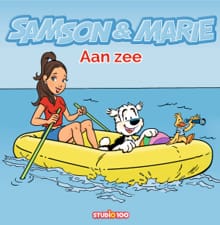 Samson & Marie : leesboek - Aan zee -  Studio 100